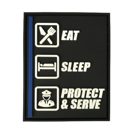 Badge Eat - Sleep - Protect & Serve